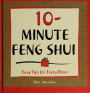 Phong thủy 10 phút: Mẹo dễ dàng cho từng căn phòng
