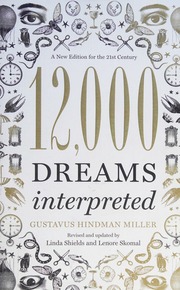 12,000 dreams interpreted : a new edition for the 21st century