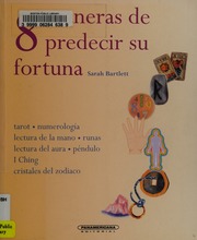 8 maneras de predecir su fortuna