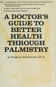 A doctor's guide to better health through palmistry