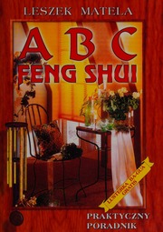 Phong thủy ABC ứng dụng đơn giản (Sổ tay thực hành)
