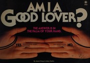 Am I a good lover? : the answer is in the palm of your hand