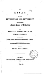 An essay on the physiognomy and physiology of the present inhabitants of Britain, with reference ...