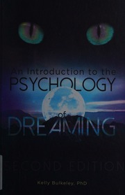 An introduction to the psychology of dreaming