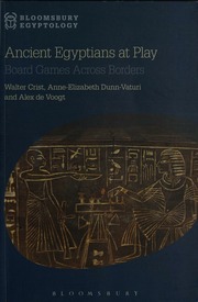 Ancient Egyptians at play : board games across borders