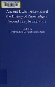 Ancient Jewish sciences and the history of knowledge in Second Temple literature