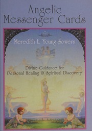 Angelic messenger cards : a divination system for spiritual discovery