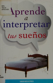 Aprende a interpretar tus sueños