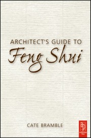 Architect's Guide To Feng Shui