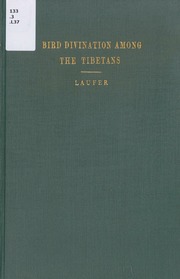 Bird divination among the Tibetans. : (Notes on document Pelliot no. 3530, with a study of Tibetan phonology of the ninth century)