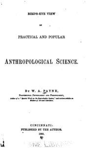 Bird's-eye view of practical and popular anthropological science ...
