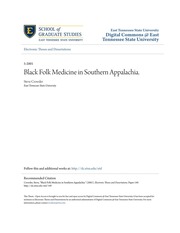 Black Folk Medicine In Southern Appalachia.