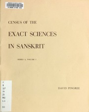 Census of the exact sciences in Sanskrit; Series A Volume 1
