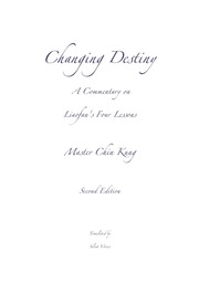 Changing Destiny : Commentary on Liao Fan's Four Lessons