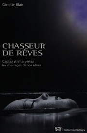 Chasseur de rêves : captez et interprétez les messages de vos rêves