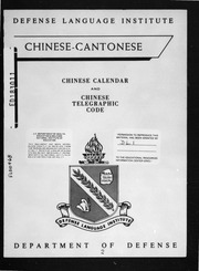 Chinese Calendar and Chinese Telegraphic Code. Defense Language Inst.