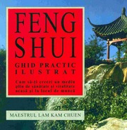Phong Thủy: Hướng Dẫn Thực Hành Minh Họa (Chuen, Lam Kam)