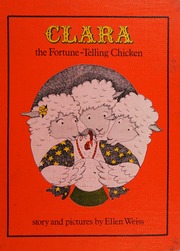Clara, the fortune-telling chicken