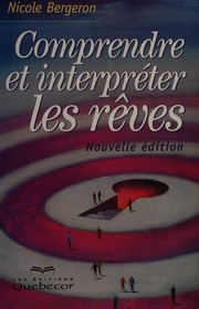 Comprendre et interpréter les rêves