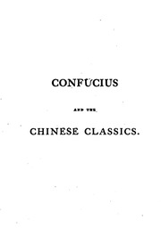 Confucius and the Chinese Classics (1882)