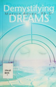 Demystifying dreams