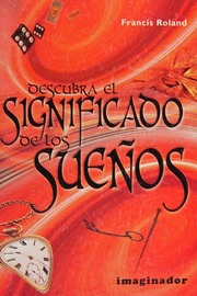 Descubra el significado de los sueños