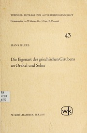 Die Eigenart des griechischen Glaubens an Orakel und Seher; ein Vergleich zwischen griechischer und nichtgriechischer Mantik bei Herodot