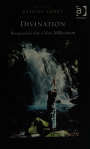 Divination : perspectives for a new millenium