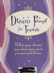 Dream power for teens