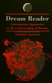 Dream reader : contemporary approaches to the understanding of dreams