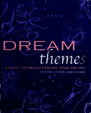 Dream themes : a guide to understanding your dreams