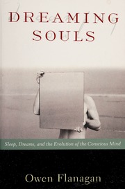 Dreaming souls [electronic resource] : sleep, dreams, and the evolution of the conscious mind