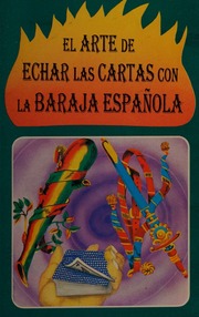 El Arte de echar las cartas con la baraja española