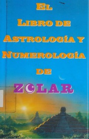 El libro de astrología y numerología de Zolar