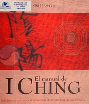 El manual de I Ching/ The I Ching Manual