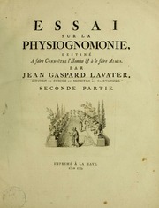 Essai sur la physiognomonie : destiné a faire connoître l'homme & à le faire aimer