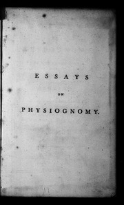 Essays on physiognomy; for the promotion of the knol edge and the love of mankind  1789: Vol 2