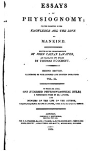 Essays on Physiognomy: For the Promotion of the Knowledge and the Love of Mankind