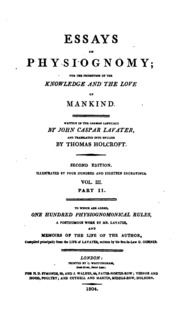 Essays on Physiognomy: For the Promotion of the Knowledge and the Love of Mankind