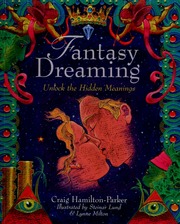 Fantasy dreaming : unlock the hidden meanings
