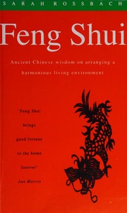 Phong Thủy: Trí tuệ cổ Trung Hoa về sắp xếp môi trường sống hài hòa