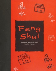 Phong Thủy: Bí mật cổ xưa cho ngôi nhà may mắn (Feng Shui)