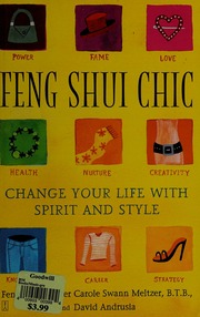 Phong thủy sành điệu: thay đổi cuộc sống với tinh thần và phong cách