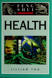 Phong thủy nền tảng: Sức khỏe (Feng shui fundamentals: Health)
