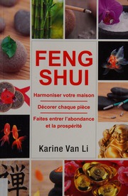 Phong Thủy: Hài hòa ngôi nhà của bạn; Trang trí từng căn phòng; Mang lại sự thịnh vượng và dồi dào