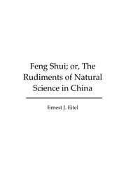 Phong Thủy hay Những Nguyên Lý Sơ Đẳng của Khoa Học Tự Nhiên Trung Hoa (Feng Shui Or The Rudiments Of Natural Science In China)