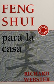 Phong Thủy Cho Ngôi Nhà (Feng Shui, Para La Casa)