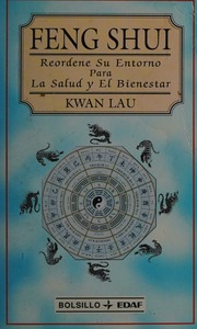 Phong thủy (Feng Shui): Sắp xếp lại môi trường của bạn vì sức khỏe và hạnh phúc