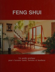 Phong Thủy: Hướng dẫn thực hành để đảm bảo sức khỏe, tài lộc và hạnh phúc