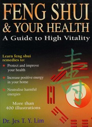 Phong thủy và sức khỏe của bạn: Hướng dẫn sống tràn đầy sinh lực